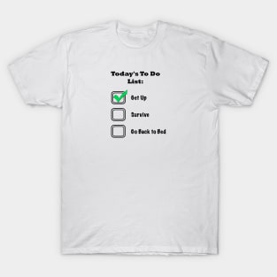 The To Do LIst T-Shirt